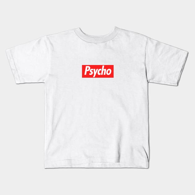 Psycho Kids T-Shirt by NotoriousMedia